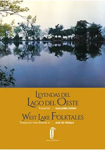 LEYENDAS DEL LAGO DEL OESTE / WEST LAKE FOLKTALES