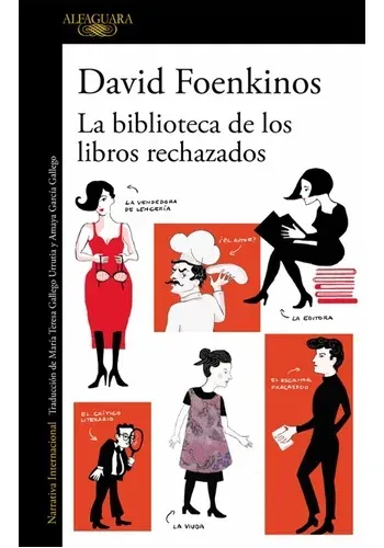 LA BIBLIOTECA DE LOS LIBROS RECHAZADOS