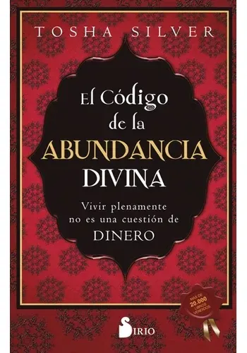 EL CODIGO DE LA ABUNDANCIA DIVINA