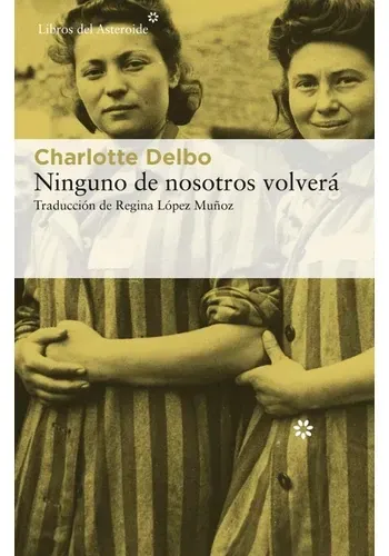 NINGUNO DE NOSOTROS VOLVERA