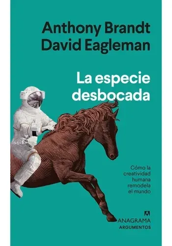 LA ESPECIE DESBOCADA