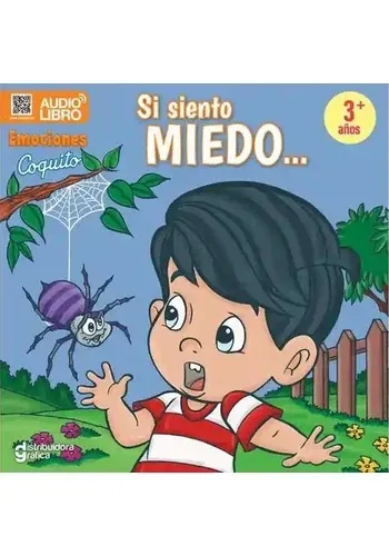 LIBRO DE EMOCIONES SI SIENTO MIEDO