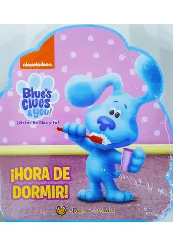 QUERIDOS PERSONAJES - HORA DE DORMIR!  BLUES CLUES