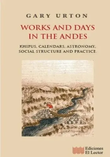 WORKS AND DAYS IN THE ANDES