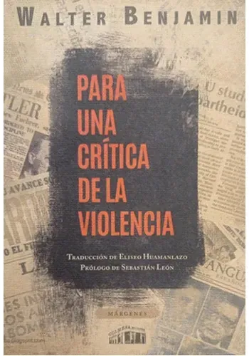 PARA UNA CRITICA DE LA VIOLENCIA