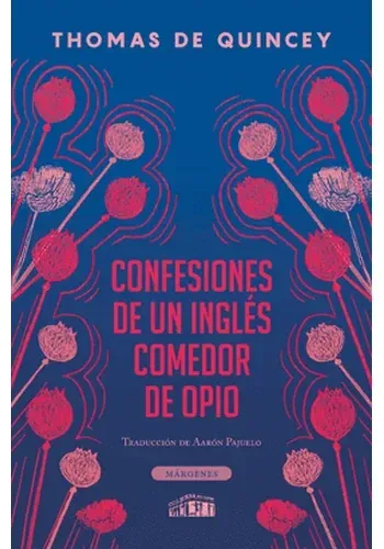 CONFESIONES DE UN INGLES COMEDOR DE OPIO