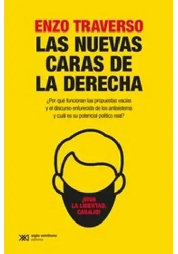 LAS NUEVAS CARAS DE LA DERECHA