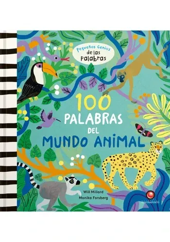 100 PALABRAS DEL MUNDO ANIMAL