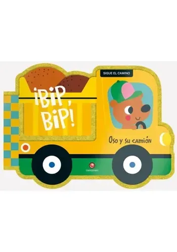 SIGUE EL CAMINO - OSO Y SU CAMION. ¡BIP, BIP!