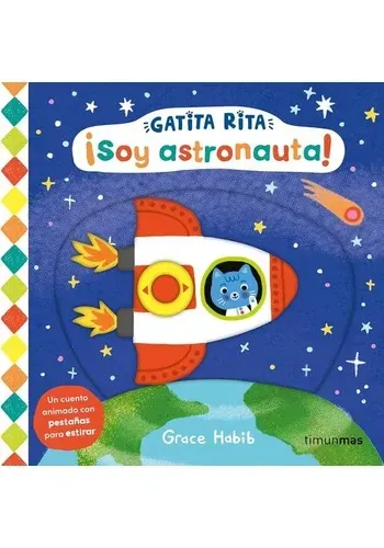 GATITA RITA. ¡SOY ASTRONAUTA!