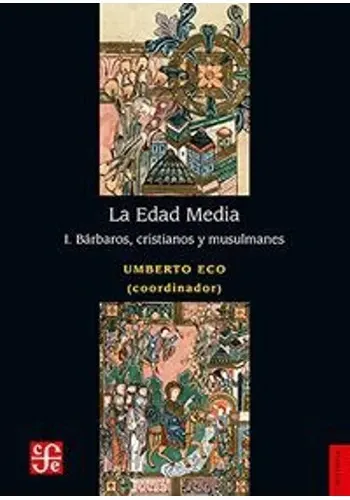 LA EDAD MEDIA, I. BARBAROS, CRISTIANOS Y MUSULMANES