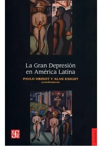 LA GRAN DEPRESION EN AMERICA LATINA