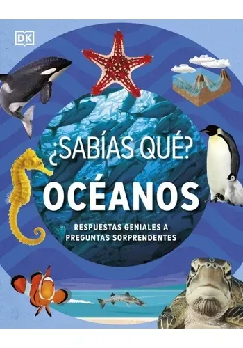 ¿SABIAS QUE? OCEANOS