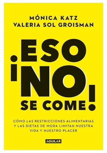 ESO NO SE COME!