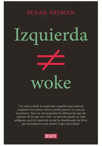 IZQUIERDA NO ES WOKE