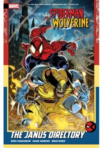 SPIDER-MAN Y WOLVERINE VOL. 1 THE JANUS