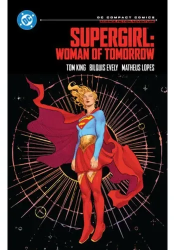 SUPERGIRL WOMAN OF TOMORROW DC COMPACT