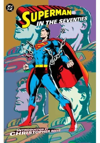 SUPERMAN IN THE SEVENTIES (NEW EDITION)