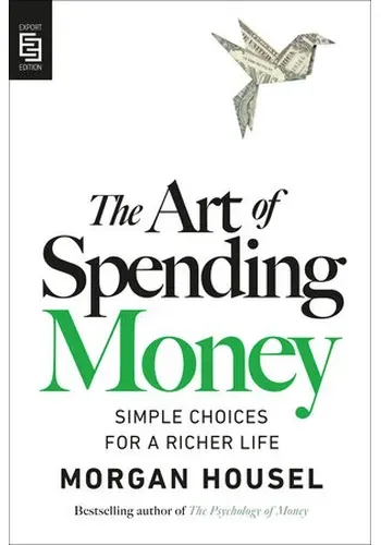 THE ART OF SPENDING MONEY
