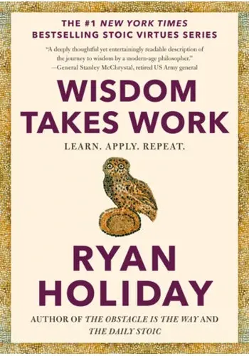 WISDOM TAKES WORK