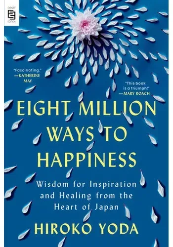 EIGHT MILLION WAYS TO HAPPINESS