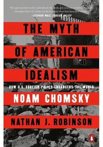 THE MYTH OF AMERICAN IDEALISM
