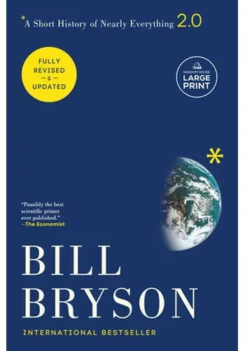 A SHORT HISTORY OF NEARLY EVERYTHING