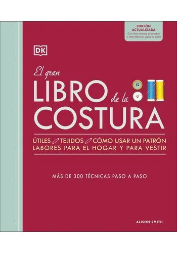 EL GRAN LIBRO DE LA COSTURA (LATAM)
