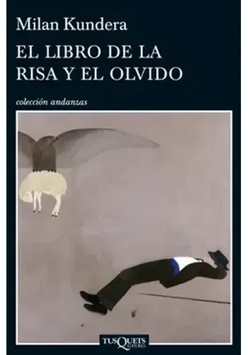 EL LIBRO DE LA RISA Y EL OLVIDO