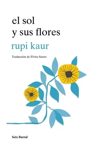 EL SOL Y SUS FLORES
