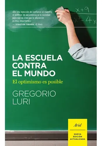 LA ESCUELA CONTRA EL MUNDO