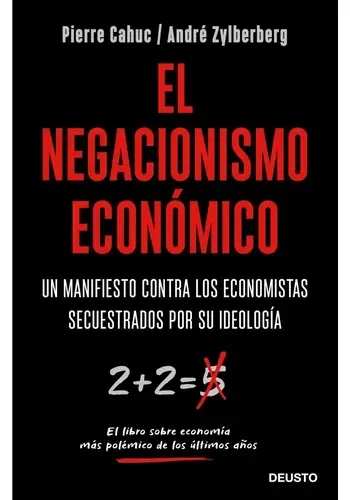 EL NEGACIONISMO ECONOMICO