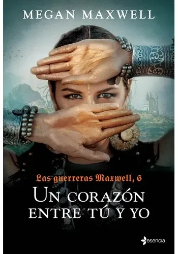 LAS GUERRERAS MAXWELL, 6. UN CORAZON ENTRE TU Y YO