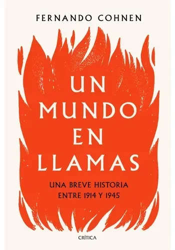 UN MUNDO EN LLAMAS