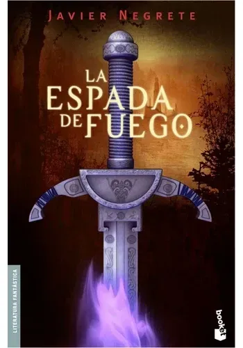LA ESPADA DE FUEGO