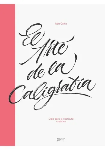 EL ARTE DE LA CALIGRAFIA