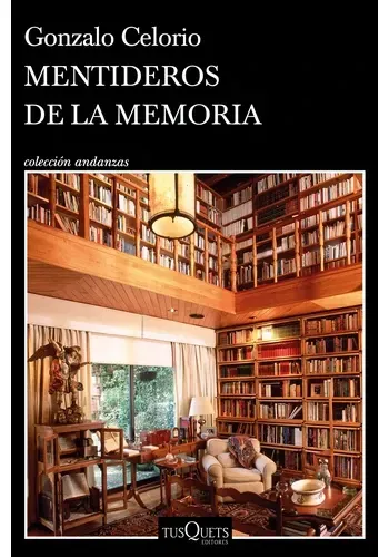 MENTIDEROS DE LA MEMORIA