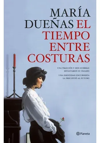 EL TIEMPO ENTRE COSTURAS