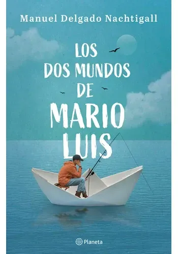 LOS DOS MUNDOS DE MARIO LUIS