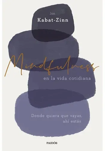 MINDFULNESS EN LA VIDA COTIDIANA