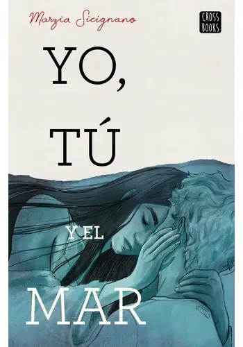 YO, TU Y EL MAR