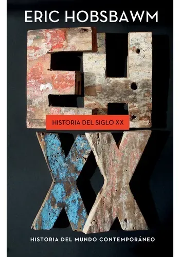 HISTORIA DEL SIGLO XX