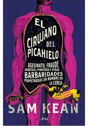 EL CIRUJANO DEL PICAHIELO