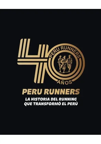 PERU RUNNERS 40