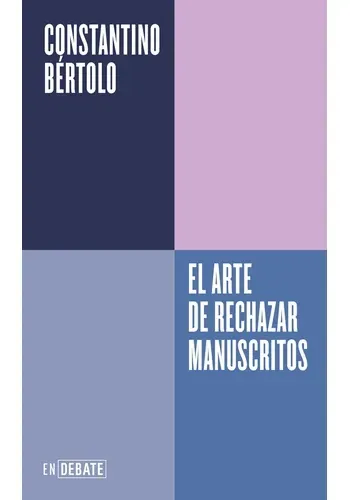EL ARTE DE RECHAZAR MANUSCRITOS