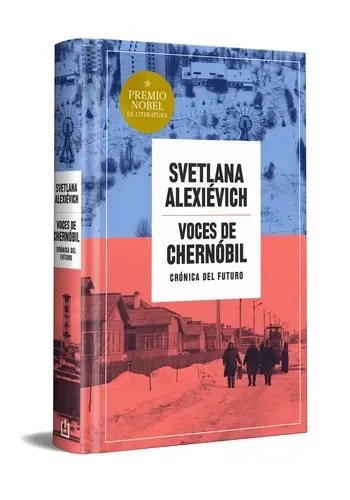 VOICES DE CHERNOBYL (ED. CONMEMORATIVA)