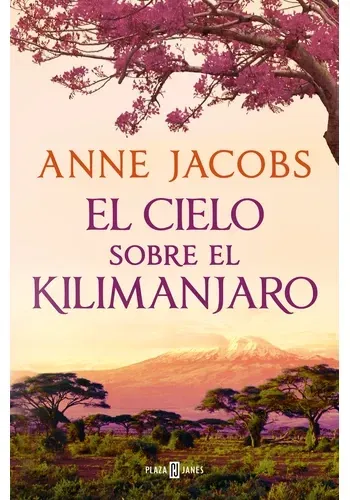 EL CIELO SOBRE EL KILIMANJARO