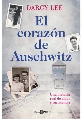 EL CORAZON DE AUSCHWITZ