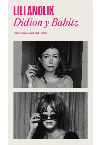 DIDION Y BABITZ