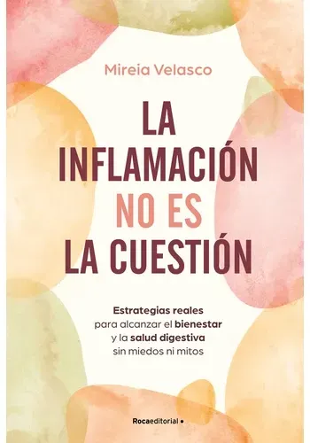 LA INFLAMACION NO ES LA CUESTION